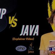 JAVA Vs PHP Explained In 2 Minutes