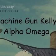 Machine Gun Kelly Alpha Omega Subtitulada Español Ingles Lyric HD