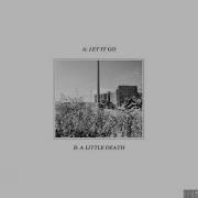 The Neighbourhood A Little Death Official Audio