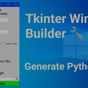 Create A Tkinter Window Builder Tool Tkinter Designer Tool