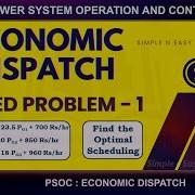 Economic Dispatch Solved Problem 1 Power System Operation And Control L PSOC Lambda Iteration