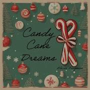 Candy Cane Dreams
