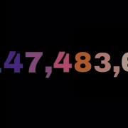 0 To 32 Bit Integer Limit 2 147 483 647 With Sound Effects 1080p60