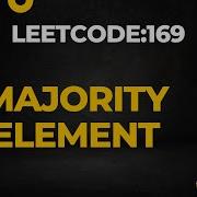 Leetcode 169 Majority Element Intuition And Approach