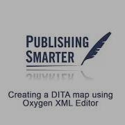 Creating A DITA Map Using Oxygen XML Editor