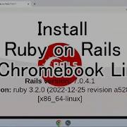Install Ruby On Rails On Chromebook Linux