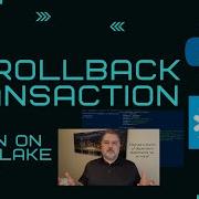 Python On Snowflake How To Perform Transactions With Rollback