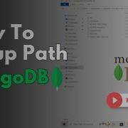 MongoDB Tutorial 2 Setup MongoDB PATH Connect With Mongo Shell Windows 10