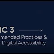 Topic 3 Recommended Practices Tips For Digital Accessibility Open Captioned Video 6 25 Min