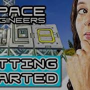 ULTIMATE Beginners Guide To Space Engineers Getting Started