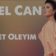 Emret Öleyim Sibel Can