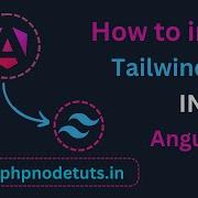 How To Install Tailwind CSS In Angular Angular Tutorial Angular For Beginner Tailwind CSS