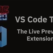 VS Code Tips Previewing HTML With The Live Preview Extension