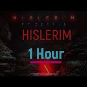 Hislerim Serhat Durmus 1 Hour