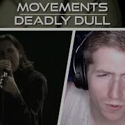 Chris REACTS To Movements Deadly Dull