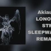Akiaura LONOWN STM SLEEPWALKER REMAKE FL STUDIO 21