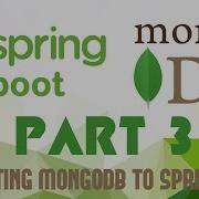 Spring Data MongoDB Part 3 Creating Spring Boot Application And Connecting It To MongoDB