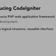 1 What Is CodeIgniter And Why Should I Use It