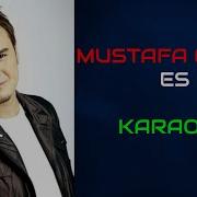 Mustafa Ceceli Es Orjinal Karaoke