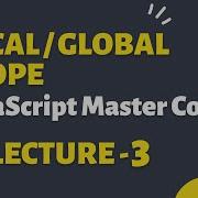Local And Global Scope In JavaScript Front End Master Course