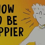 How To Increase Your Happiness