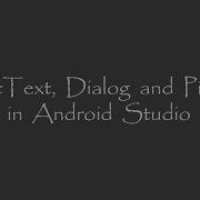 EditText Dialog And Picker In Android Studio