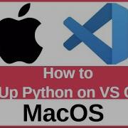 How To Set Up Python On VS Code In Mac Complete MacOS Python Development Setup Guide