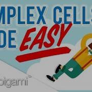 Complex Cells Made Easy