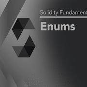 Enums Solidity Fundamentals