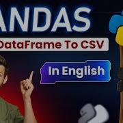 Python Pandas Tutorial Writing CSV Files With Pandas DataFrame