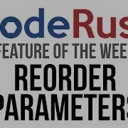 CodeRush FotW Reorder Parameters
