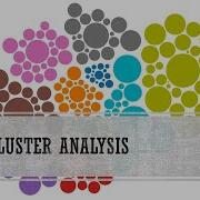 Cluster Analysis Clustering Segmentation
