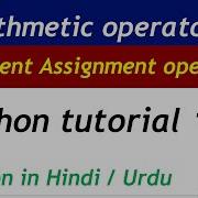 Arithmetic Operators In Python And Augment Assignment Operator In Python For Beginners In Hindi Urdu