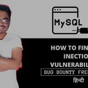 SQL INJECTION VULNERABILITY BUG BOUNTY COURSE HINDI EP 15