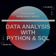 Data Analysis With Python SQL Part 1 Intro To SQL