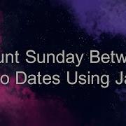 Count Sunday Between Two Dates Using Java