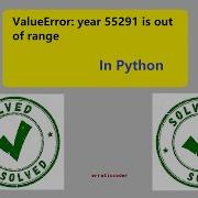 ValueError Year Is Out Of Range Python