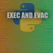 Basics Of Exec And Eval In Python