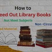 How To Weed Out Library Books From Shelves Infomrk Oldbooks Lis