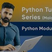 Part 45 Python Modules Python Malayalam Tutorial Series