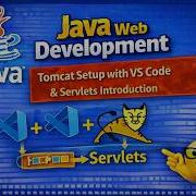 Разработка веб приложений на Java Настройка Tomcat с VS Code и сервлетами введение