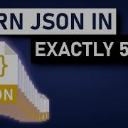 JSON Crash Course In 5 Min How To Use JSON