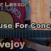 Cause For Concern Lovejoy Guitar Tutorial Lesson Chords