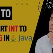 How To Convert Int To String In Java