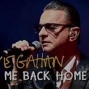 Dave Gahan Take Me Back Home RMX 2020
