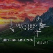UPLIFTING TRANCE 2026 VOL 06 FULL SET