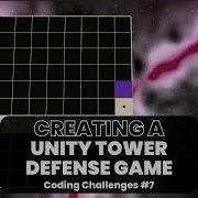 Creating A Procedural Tower Defense Game Using Unity Part 1 Coding Challenges 7