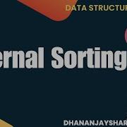 What Is External Sorting External Sort Vs Internal Sort Data Structure Tutorial