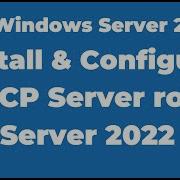 7 How To Install And Configure DHCP On Windows Server 2022