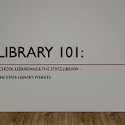 Library 101 School Librarians And The NDSL Website